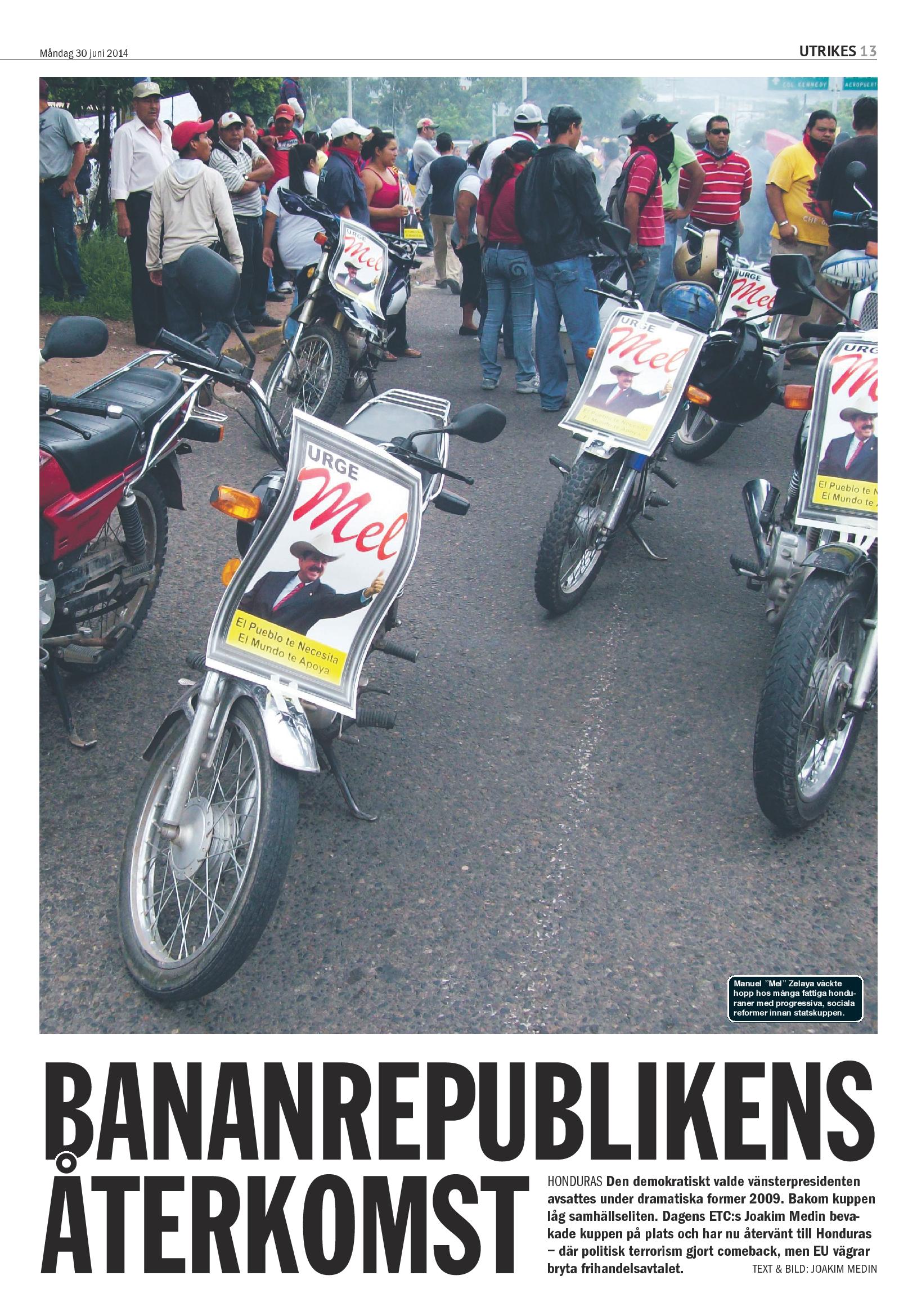 Bananrepublikens återkomst, Dagens ETC juni 2014